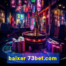 baixar 73bet.com